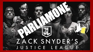 Zack Snyder's Justice League - Parliamone (Spoiler inside)