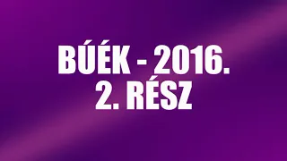 BÚÉK - 2016.  Szilveszteri rádiókabaré, 2.  rész