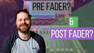Understanding Pre And Post Fader Sends