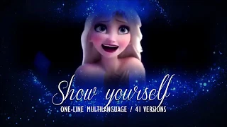 Frozen 2 - Show Yourself  | One-line Multilanguage (40 languages)