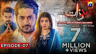 Badzaat - Episode 07 - [Eng Sub] Digitally Presented by Vgotel - 23rd March 2022 - HAR PAL GEO