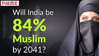 Will India be 84% Muslim by 2041? || Factly