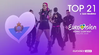 Eurovision Song Contest 2024 - Top 21 (So Far) | +🇸🇲