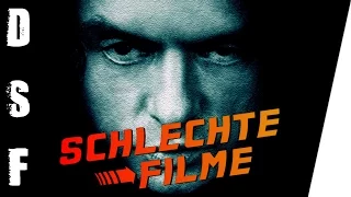 Die Schwarze Filmdose: Schlechte Filme SPECIAL