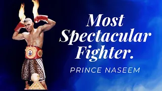 Most Spectacular Fighter. Prince Naseem Hamed