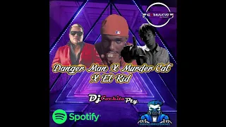 Danger Man | Murder Cat | El Kid MixTape | DjCochitoPty