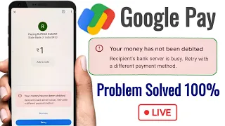 Your money has not been debited Google pay | Google pay money transfer problem | Google pay