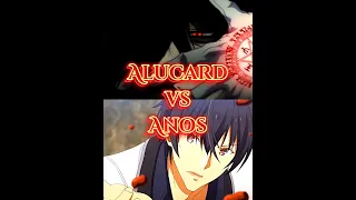 Alucard vs Anos Voldigoad
