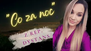 Claudia - ✨Co za noc✨ z rep. Dystans ( Radio Edit) cover Disco Polo 2023 / NOWOŚĆ