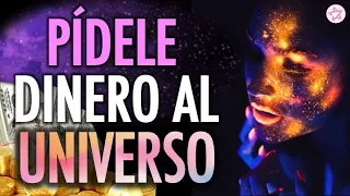 💰¿Cómo Pedir Dinero Al Universo? Escucha Este Audio Y Aprende A Manifestar LA ABUNDANCIA En Tu Vida