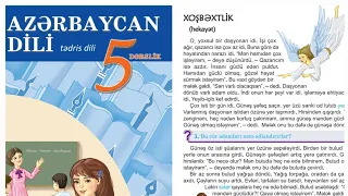 5-ci sinif Azərbaycan dili "Xoşbəxtlik" mətni .Səh 100,101