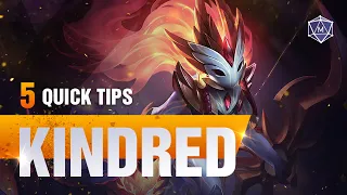 5 Quick Tips to Climb Ranked: Kindred