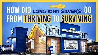 How Did Long John Silver's Fail...What Happened?