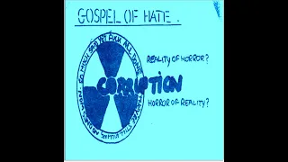 CORRUPTION : 1982 Demo   Gospel Of Hate : UK Punk Demos