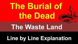 (Hindi) The Burial of the Dead Summary in Hindi : The waste land by T. S. Eliot