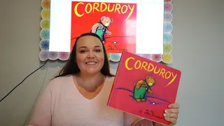 Corduroy Read Aloud