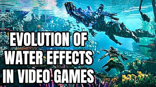 The Evolution of Water Effects In Video Games