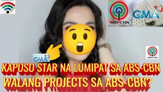 KAPUSO STAR NA LUMIPAT SA ABS-CBN-WALANG PROJECTS NGAYON SA ABS-CBN?😲 BAKIT KAYA?🤔♥️💚💙