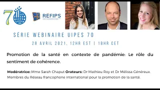 28/04/2021 Webinaire IUHPE70: Promotion de la santé en contexte de pandémie avec RÉFIPS