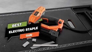 Top 5 Best Electric Staple Gun With Brad Nailer and Stapler Kit [Review in 2024]