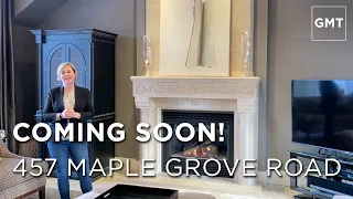Coming Soon! 457 Maple Grove Road - Luxury Real Estate by Goodale Miller Team