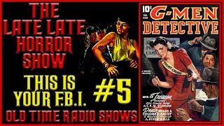 This Is Your FBI Crime Detective Old Time Radio Shows All Night Long #5