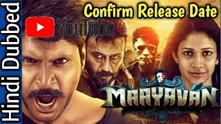 Maayavan 2019 Hindi Dubbed Movie 100% Confirm Release Date | Sundeep Kishan