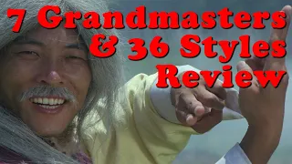 7 GRANDMASTERS & 36 DEADLY STYLES Kung Fu Double Feature Review || Cinematic Vengeance Disc 1