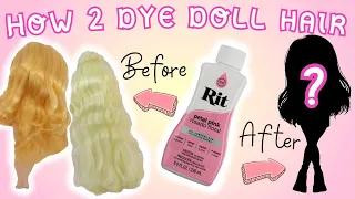 Rit Dying Doll Hair Tutorial! Rainbow High and LOL Surprise OMG