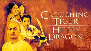 Crouching Tiger, Hidden Dragon 2000 Movie || Crouching Tiger Hidden Dragon 2000 HD Movie Full Review