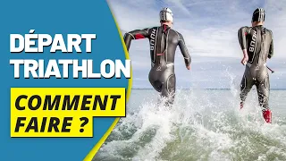 LES DÉPARTS EN TRIATHLON ET EN EAU LIBRE - COMMENT FAIRE