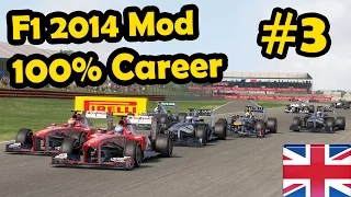 F1 2014 Mod Career Mode Part 3 (7 Race): British GP 100% Race