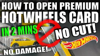 HOW TO OPEN HOT WHEELS PREIMUM CARD NO CUTTING BLISTER PACK NO DAMAGE CUSTOM HOT WHEELS TUTORIAL 4K