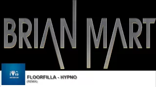 Hypno Brian Mart Remix