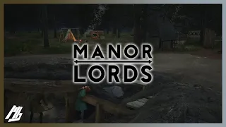 Deeper Mines.. for really reals? | e05 | Manor Lords Let's Play