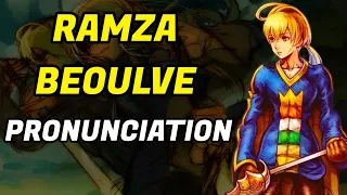 Final Fantasy Tactics Ramza Beoulve Pronunciation