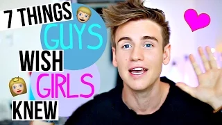 7 Things Guys Wish Girls Knew