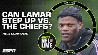 Lamar Jackson has STRUGGLED vs. the Chiefs 😳 But he is NOT CONCERNED about Week 1 👀 | NFL Live