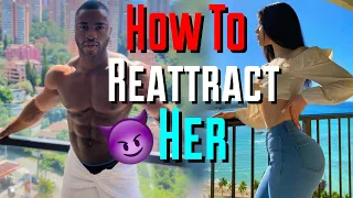HOW TO RE-ATTRACT HER WHEN SHE STARTS LOSING INTEREST