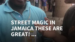 Street magic in Jamaica These are GREAT!  Instagram @THENEILHENRY | Julius Dein 🔥🔥🔥🔥