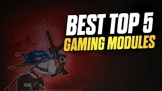 Top 5 Must-Have GAMING Modules Fix Lag & Boost Performance