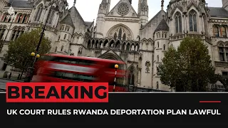 UK high court upholds policy to deport asylum seekers to Rwanda