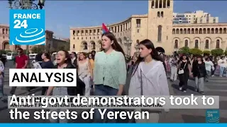 Armenia : Anti-government protesters gather in Yerevan • FRANCE 24 English