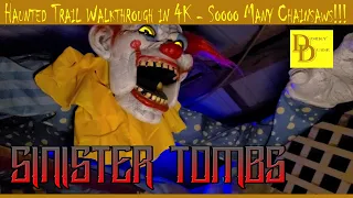 Sinister Tombs 2020! haunted trail walkthrough in 4K - Elizabethtown, Ky.