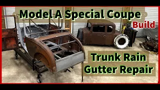 Repairing Model A Ford coupe trunk rain gutters. Hemi Hot Rod Build! Like a puzzle! #rusty #junk