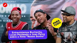 Buchecha, Lucas Penteado e Juan Paiva contando tudo sobre o filme "Nosso Sonho".