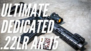 Ultimate Dedicated .22LR AR-15