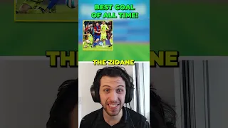 WHAT IS THE BEST GOAL OF ALL TIME?