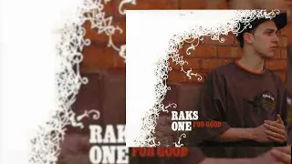 Raks One +  For Good