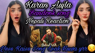 BANDOOK - KARAN AUJLA | KARAN AUJLA NEW SONG | BANDOOK KARAN AUJLA REACTION | SUSMITAXETRI